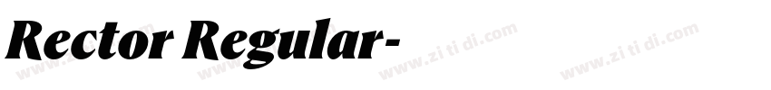 Rector Regular字体转换